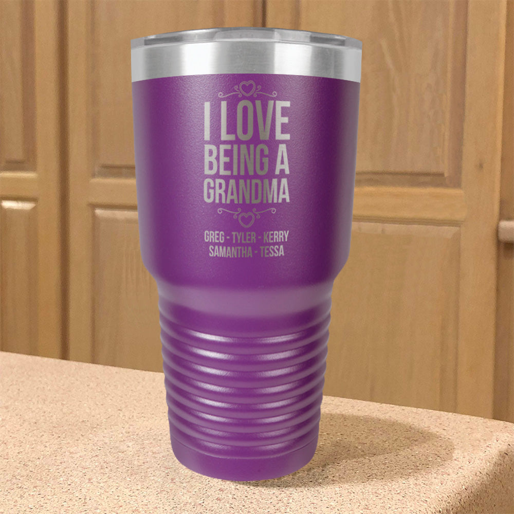 Personalized Stainless Steel Tumbler I Love Being a Grandma