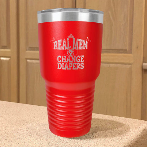 Image of Stainless Steel Tumbler Real Men Changing Diapers