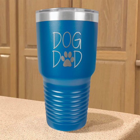 Image of Dog Dad Stainless Steel Tumbler