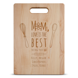 Mom Love Is The Best Cutting Board