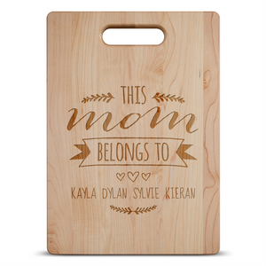 Mom Belongs To Personalized Maple Cutting Board