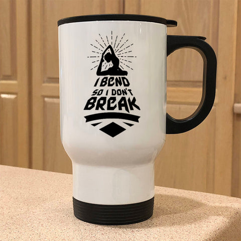 Image of Metal Coffee and Tea Travel Mug I Bend So I Don't Break