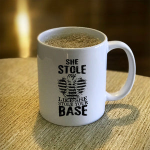 Ceramic Coffee Mug She Stole My Heart Like She Stole Your Base