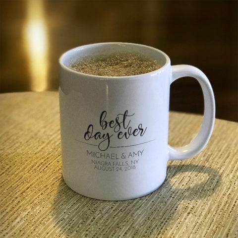 Image of Personalized Ceramic Coffee Mug Best Day Ever