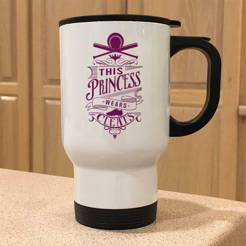 Image of Metal Coffee and Tea Travel Mug This Princess Wears Cleats