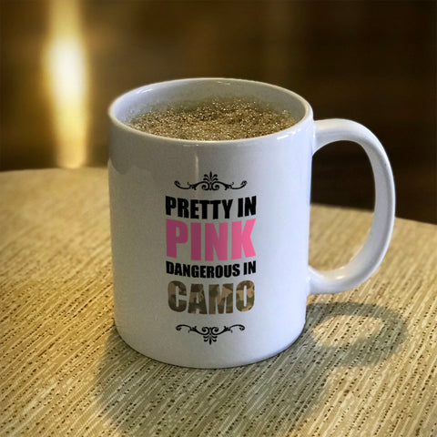 Image of Ceramic Coffee Mug Pretty In Pink Dangerous In Camo