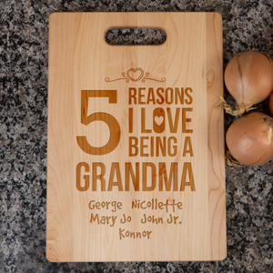 Reasons Grandma Cutting Board