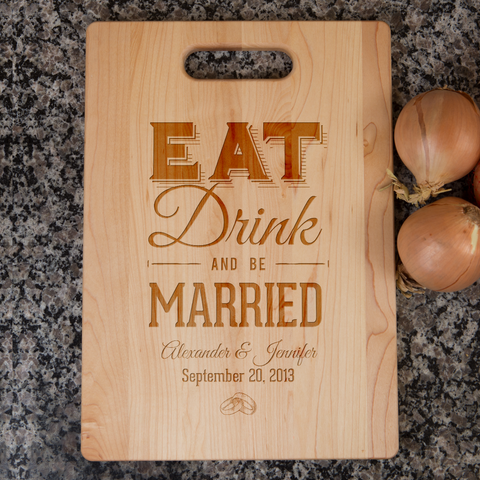 Image of Eat Drink And be Married Personalized Cutting Board