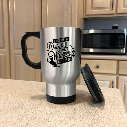 Image of Metal Coffee and Tea Travel Mug Drink Wine and Pet My Dog