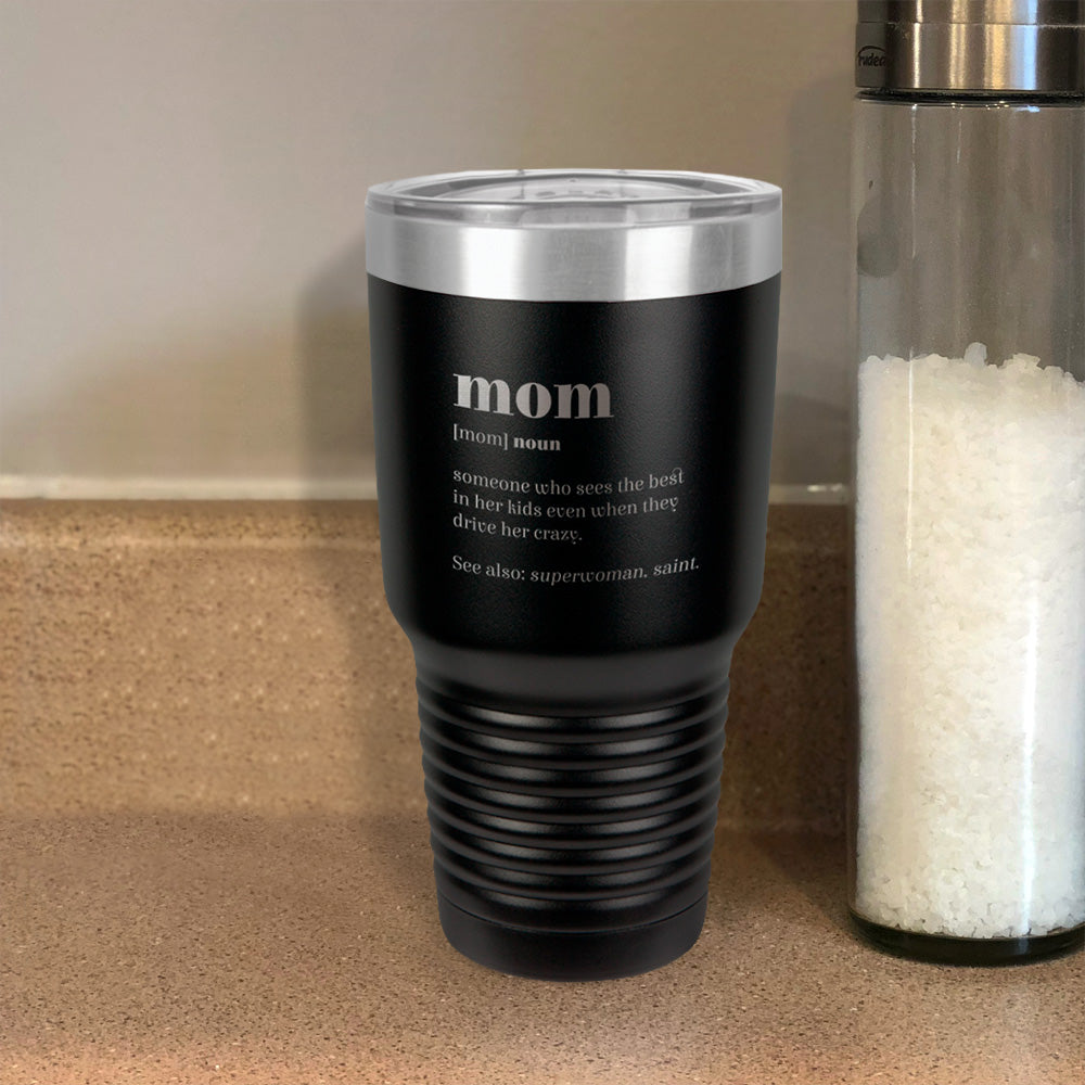 Mom Definition Stainless Steel Tumbler