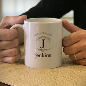 Personalized Ceramic Coffee Mug From This Day Forward