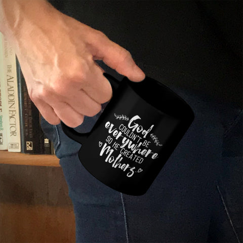 Image of Ceramic Coffee Mug Black God Created Mothers