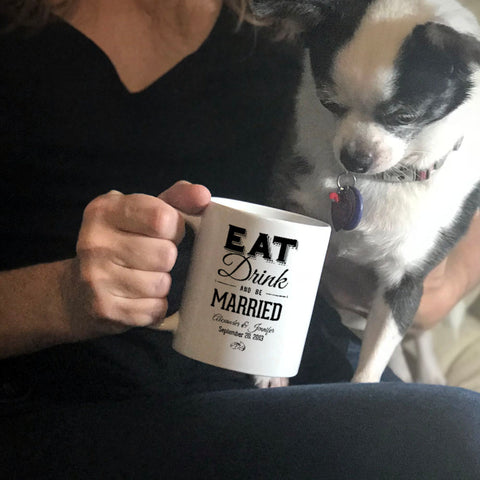 Image of Eat Drink And be Married Personalized Ceramic Coffee Mug