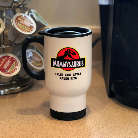 Mummysaurus Personalized Metal Coffee and Tea Travel Mug
