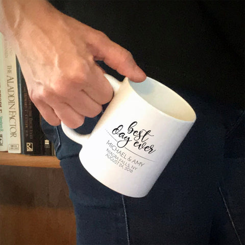 Image of Personalized Ceramic Coffee Mug Best Day Ever