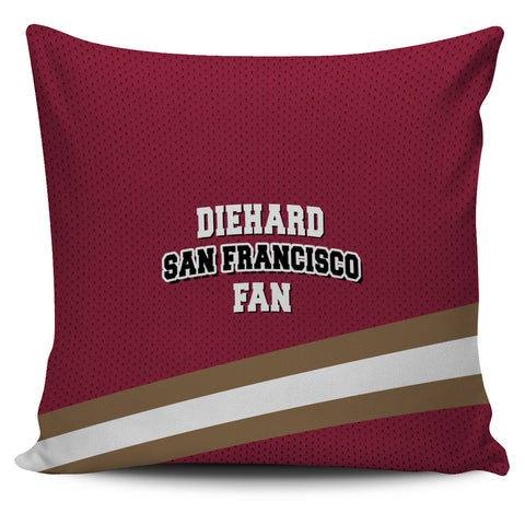 Image of Diehard San Francisco Fan Sports Pillowcase