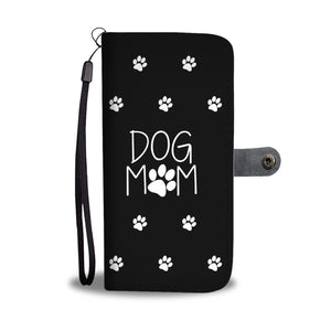 Dog Mom Cell Phone Wallet Case