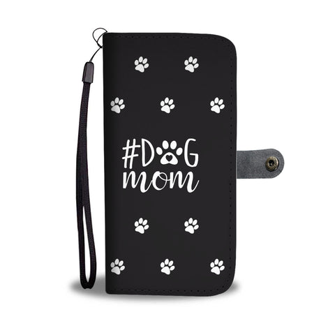 Image of #Dog Mom Cell Phone Wallet Case