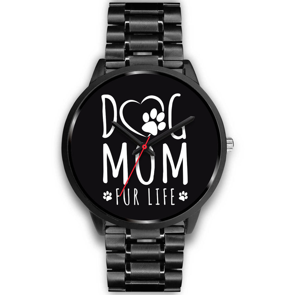 Dog Mom Fur Life Watch Black