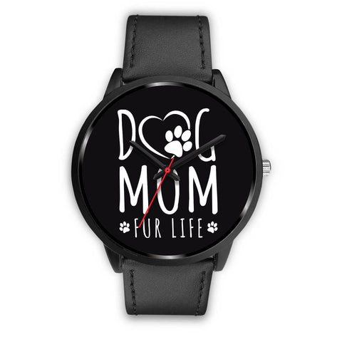 Image of Dog Mom Fur Life Watch Black