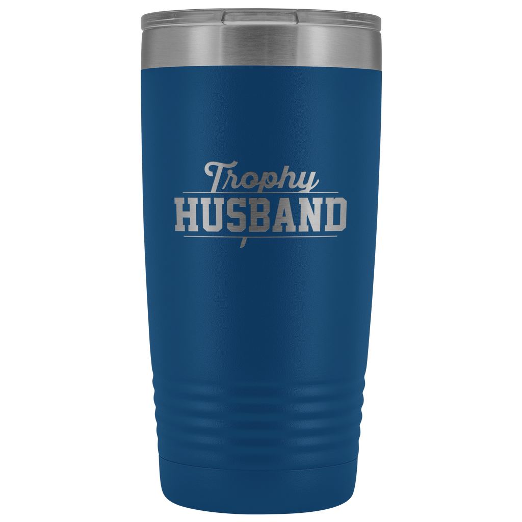 Trophy Husband Stainless Steel Tumbler