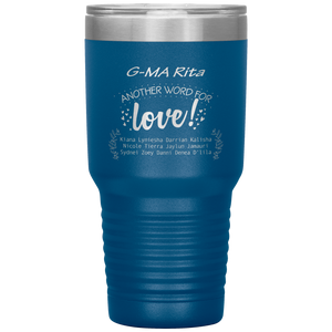 G-Ma Rita Another Word For Love Tumbler