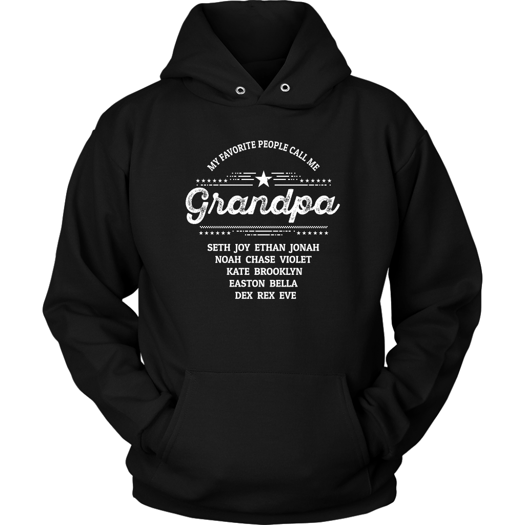 My Favorite People Call Me Grandpa Personalized Hoodie Sweatshirt