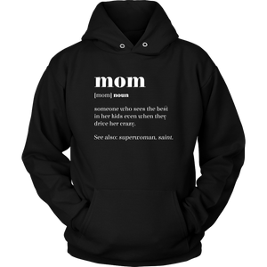 Mom Definition Hoodie Sweatshirt