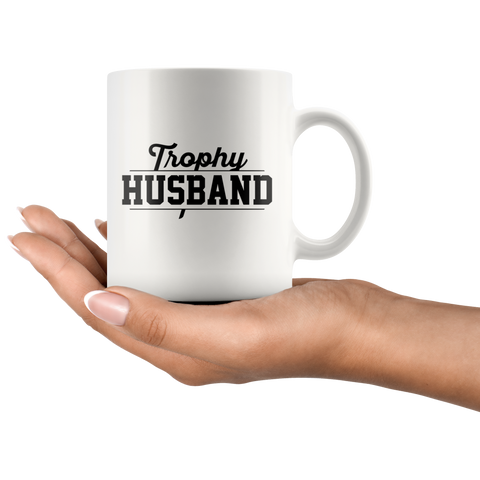 Image of Trophy Husband White Ceramic Mug 11oz