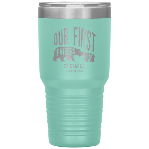 Image of Our First Fathers Day Personalized Tumbler
