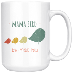 Mama Bird John Patrick Molly 15oz Mug