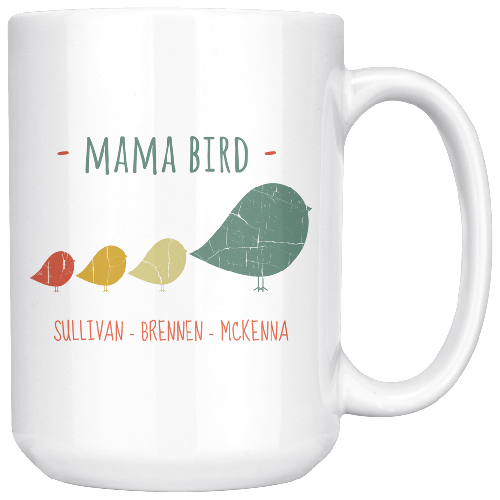 Mama Bird 15oz Mug Sullivan Brennen McKenna