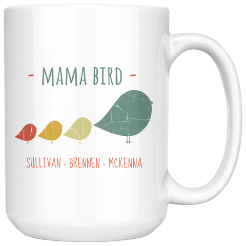 Image of Mama Bird 15oz Mug Sullivan Brennen McKenna