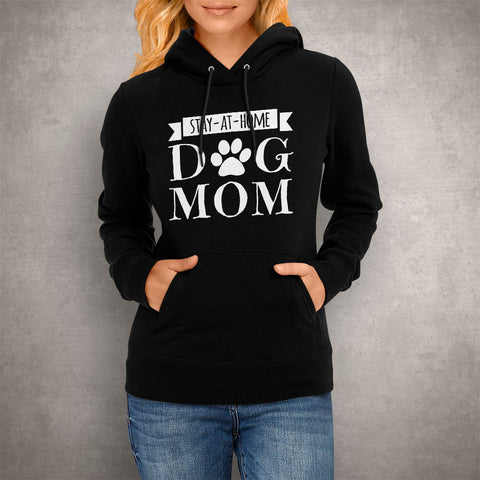 Image of Stay-At-Home Dog Mom Hoodie