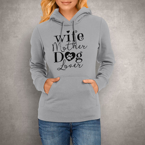 Image of Wife Mother Dog Lover Hoodie