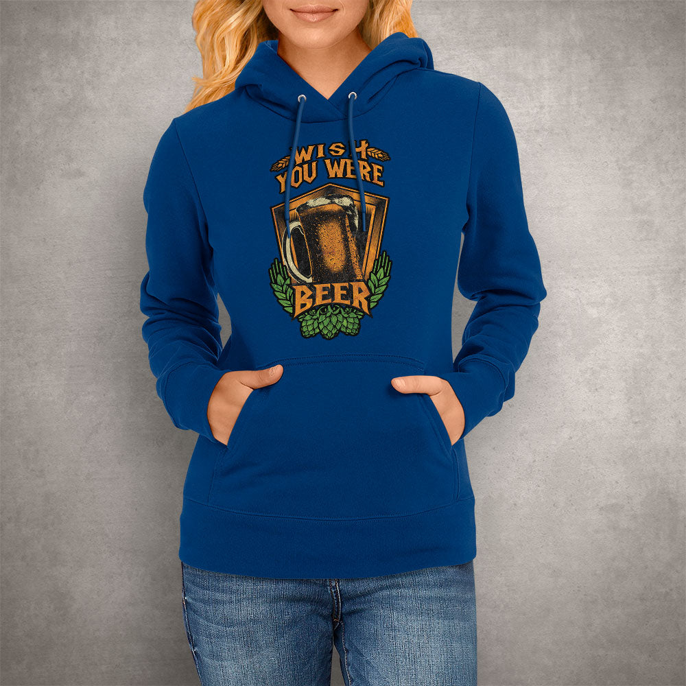 Unisex Hoodie Wish You Here Beer