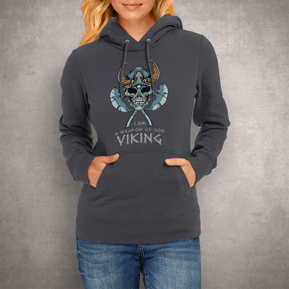 Unisex Hoodie I Am A Weapon Of God Viking