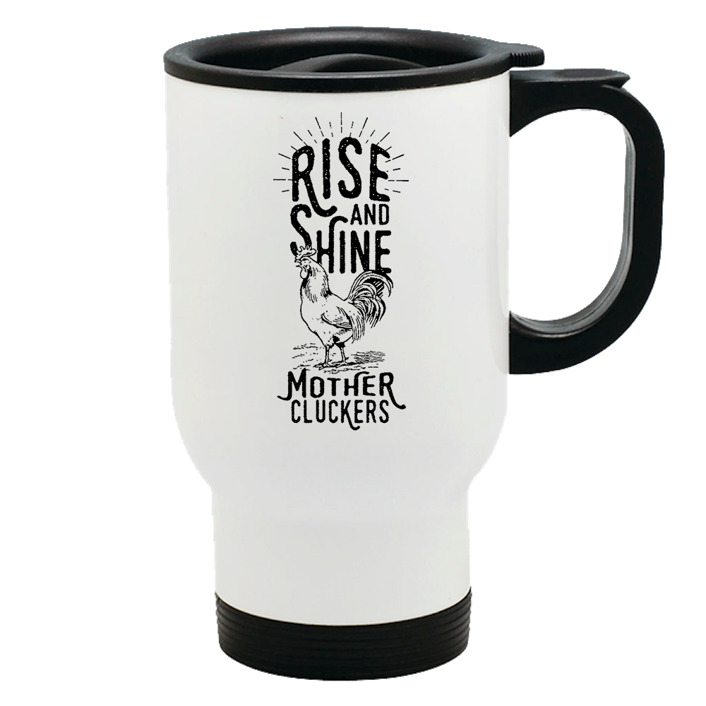 Metal Coffee and Tea Travel Mug Rise and Shine