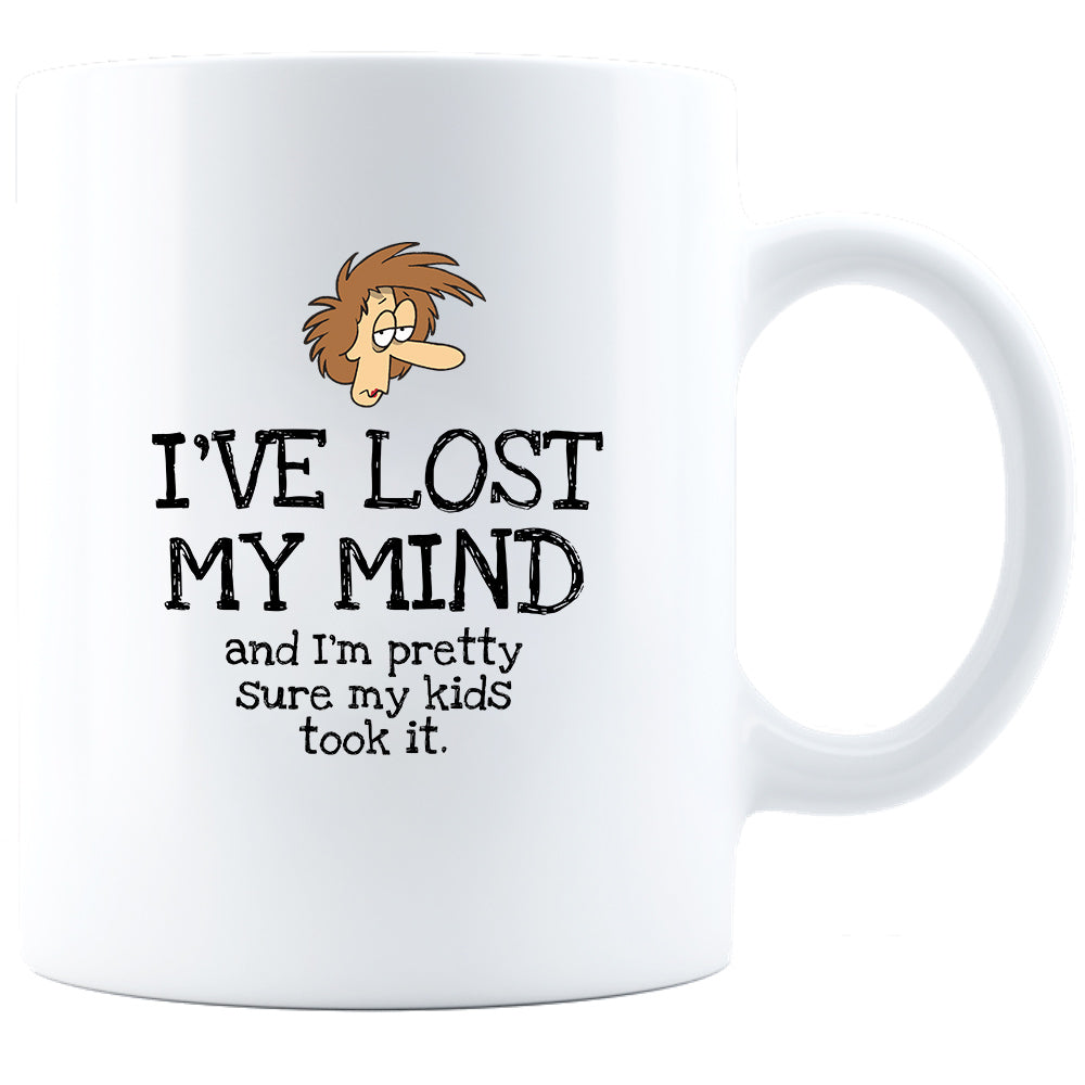 I've Lost My Mind Ceramic Coffee Mug