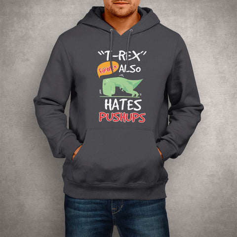 Image of Unisex Hoodie T-Rex Hates Pushups