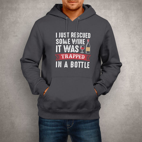 Image of Unisex Hoodie I Just Rescued Some Wine