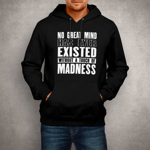 Unisex Hoodie Touch Of Madness