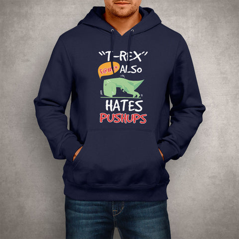 Image of Unisex Hoodie T-Rex Hates Pushups