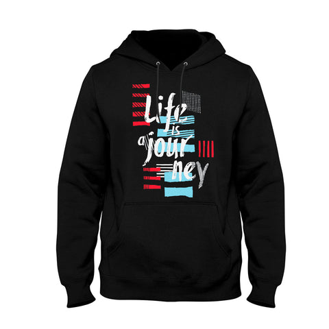 Image of Unisex Hoodie Life Is A Journey