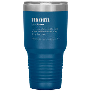 Mom Definition 30oz Tumbler
