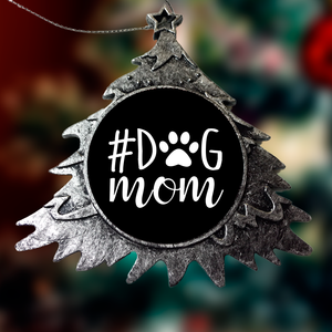 #Dog Mom Christmas Ornaments