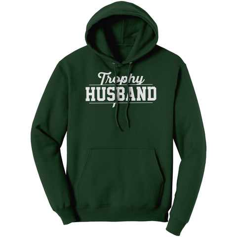 Image of Trophy Husband Hoodie Sweatshirt