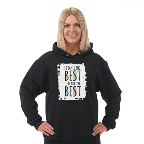 Image of Takes The Best Hoodie
