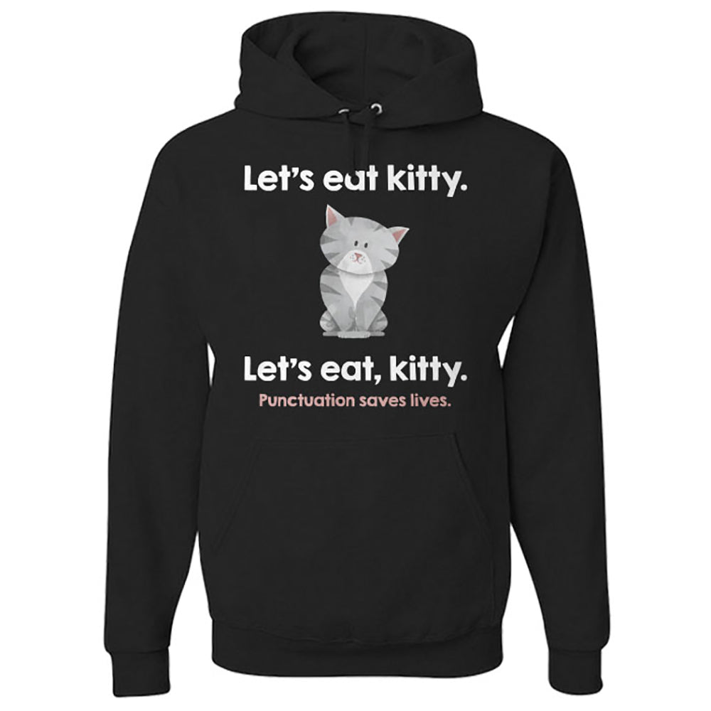 Hoodie Lets Eat Kitty