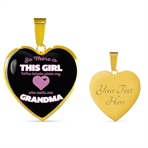 So There Is This Girl Who Stole My Heart Grandma Heart Necklace